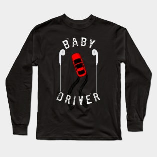 Baby Driver Long Sleeve T-Shirt